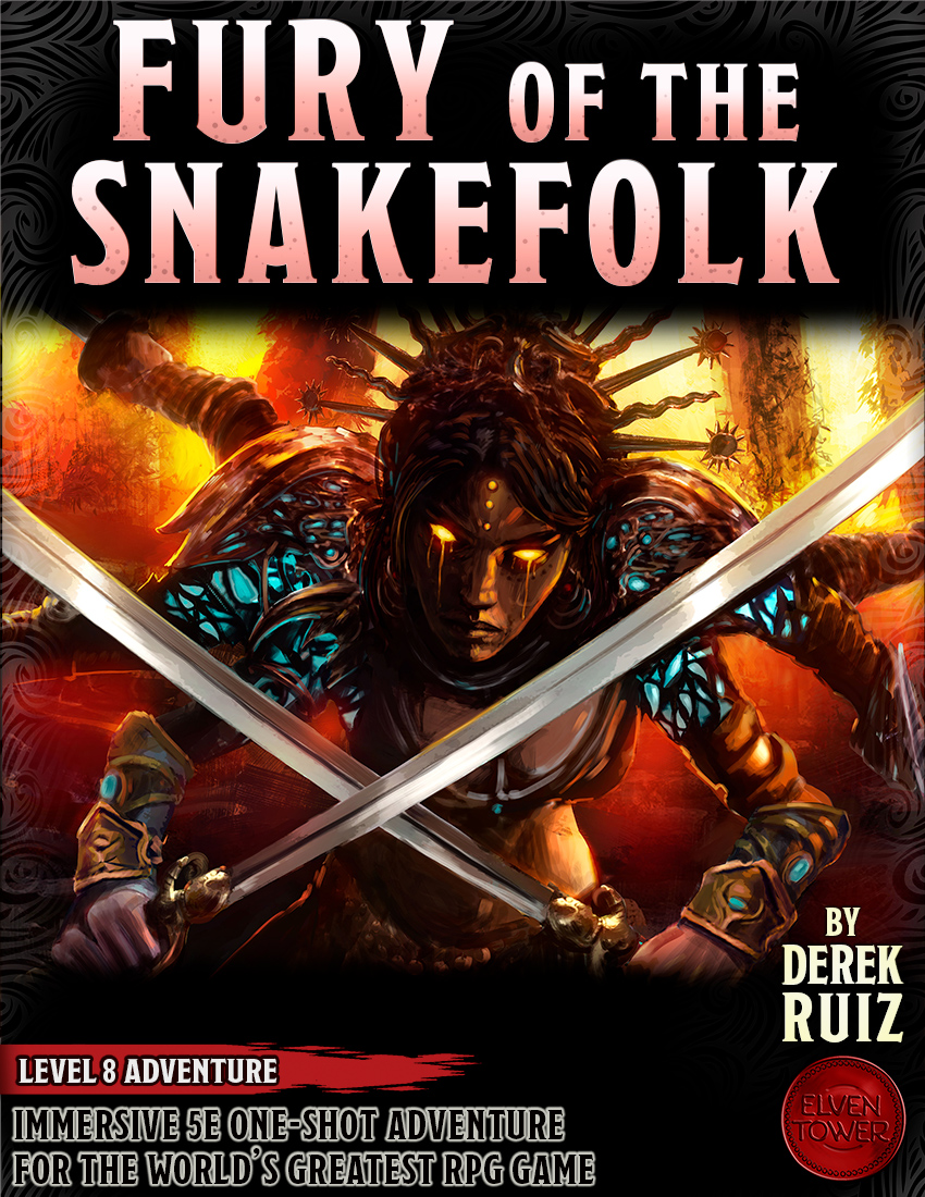 Fury of the Snakefolk – Level 8 Adventure