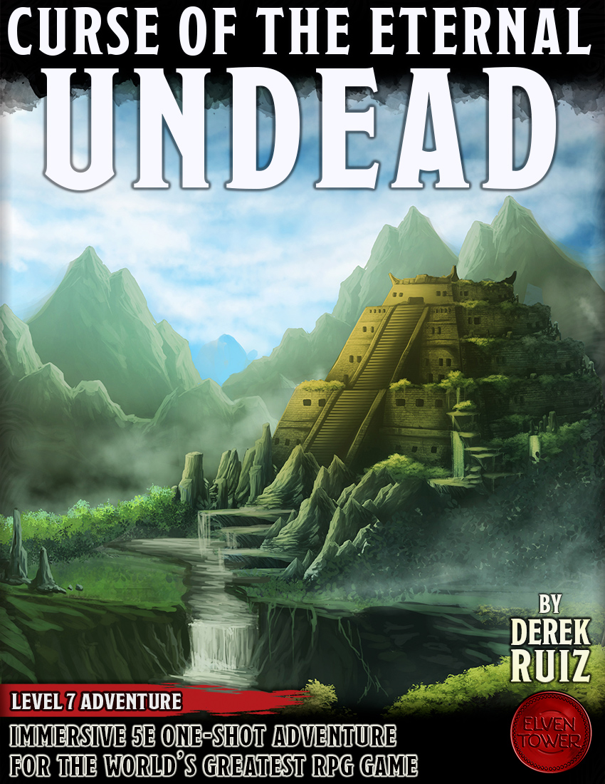 Curse of the Eternal Undead – Level 7 Adventure