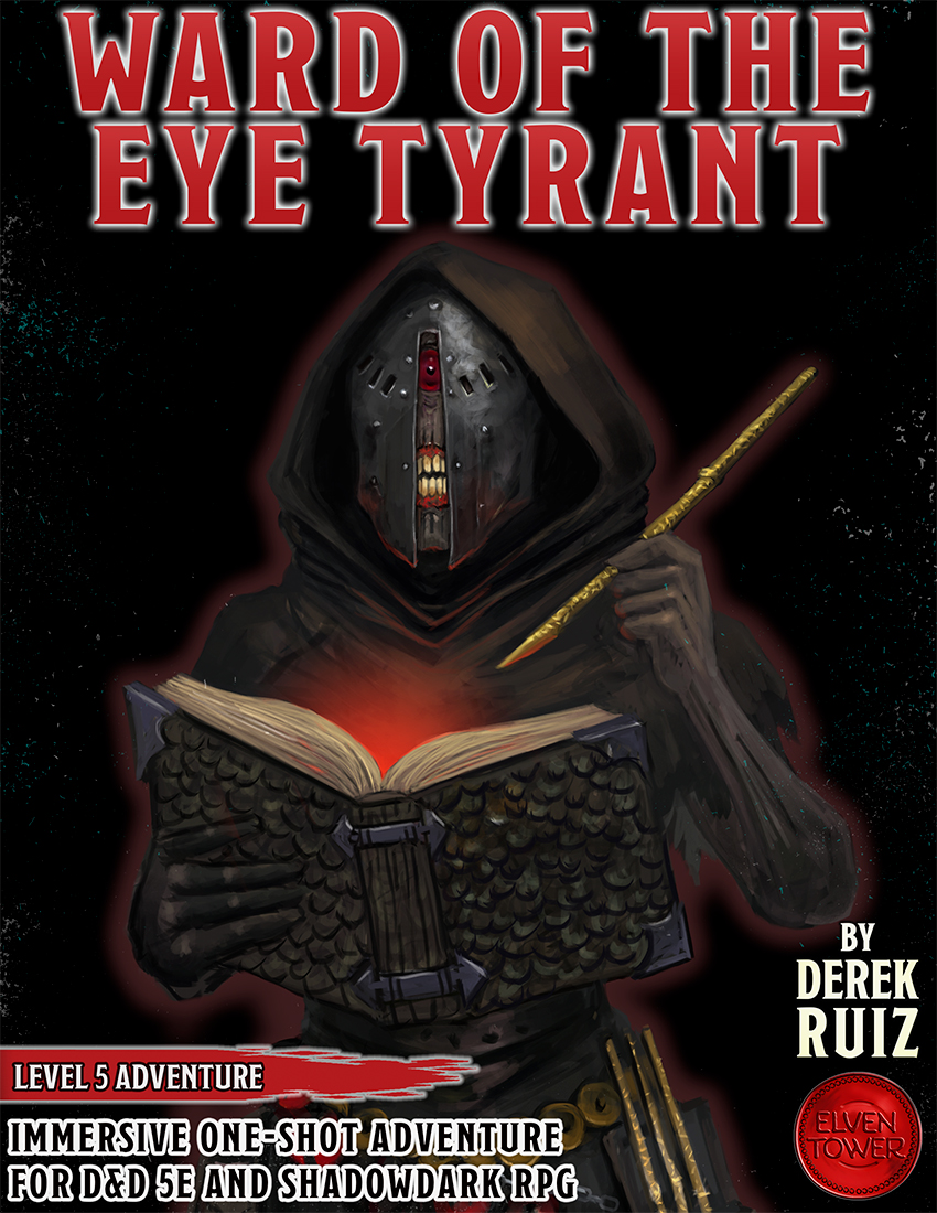 Ward of the Eye Tyrant – Level-5 D&D + Shadowdark Adventure