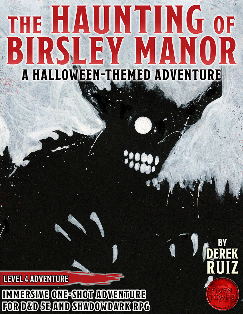 The Haunting of Birsley Manor – Level-4 D&D + Shadowdark Halloween Adventure