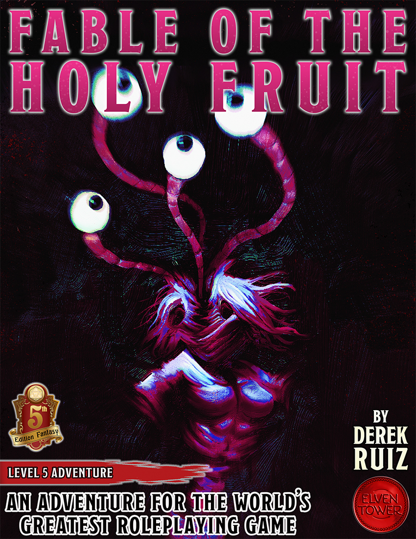 Fable of the Holy Fruit